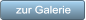 zur Galerie zur Galerie