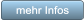 mehr Infos mehr Infos
