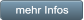 mehr Infos mehr Infos